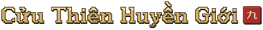 Cửu Thiên Huyền Giới